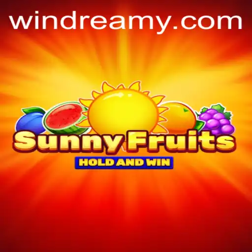 Exploring the Vibrant World of SunnyFruits: A Fresh Breeze of Gaming with WINDREAM